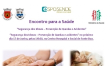 Encontro Para a Saúde "segurança dos Idosos - Prevenção de Quedas e Acidentes"