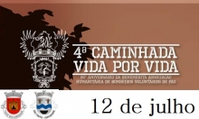 4ª Caminha - Vida por Vida - 12 de julho